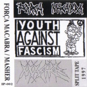 Força Macabra - Youth Against Fascism