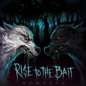 Rise to the Bait - Nemesis