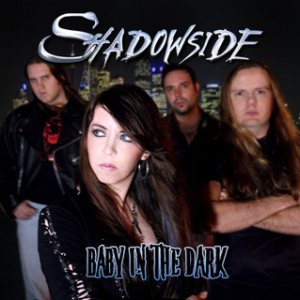 Shadowside - Baby in the Dark