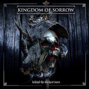 Kingdom of Sorrow - Behind the Blackest Tears