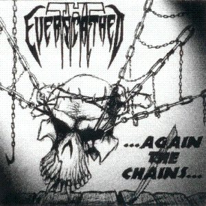 The Everscathed - ...Again the Chains...