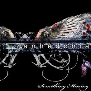 Anhedonia - Something Missing