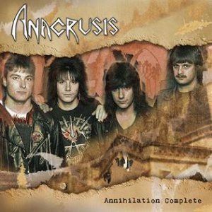 Anacrusis - Annihilation Complete