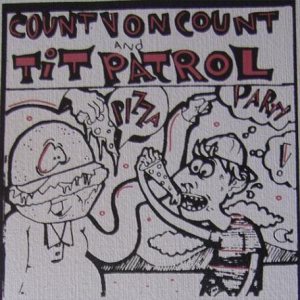 Count von Count - Tit Patrol / Count von Count