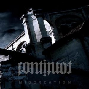 Continent - Miscreation