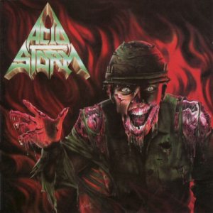 Acid Storm - Why?... Dirty War