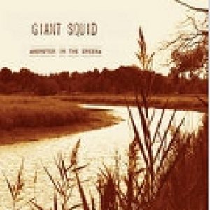 Giant Squid - Monster in the Creek