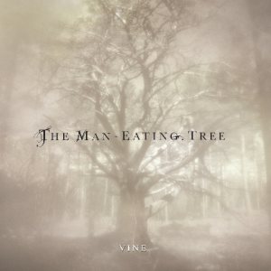 The Man-Eating Tree - Vine