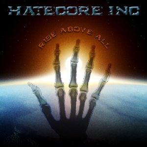 Hatecore, Inc. - Rise Above All