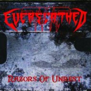 The Everscathed - Razors of Unrest