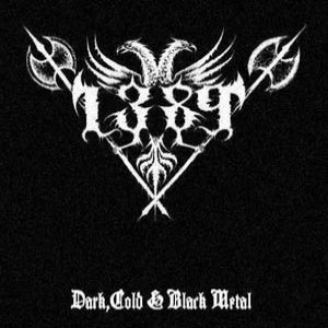 1389 - Dark, Cold & Black Metal