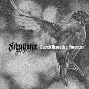 Filsufatia - Buried Beneath & Forgotten
