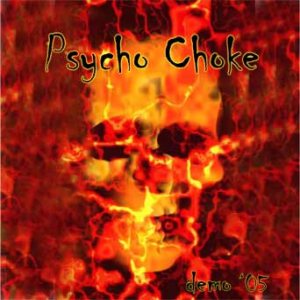 Psycho Choke - Demo