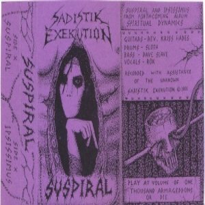 Sadistik Exekution - Suspiral