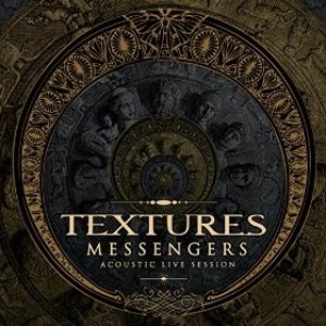 Textures - Messengers (Acoustic Live Session)