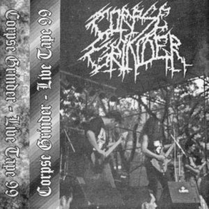 Corpse Grinder - Live Tape 99