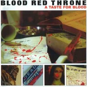 Blood Red Throne - A Taste for Blood
