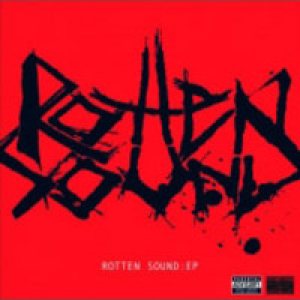 Rotten Sound - The Rotten Sound