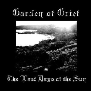 Garden of Grief - The Last Days of the Sun