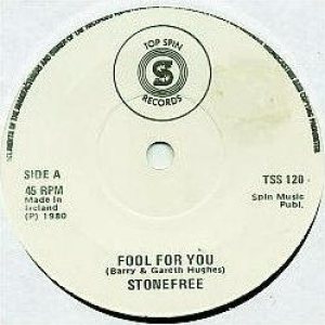 Stonefree - Fool for You