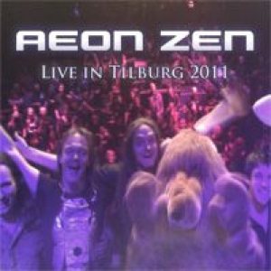 Aeon Zen - Live in Tilburg 2011
