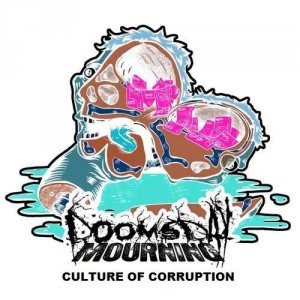 Doomsday Mourning - Culture of Corruption