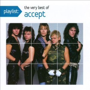 Accept - Playlist: the Very Best of Accept