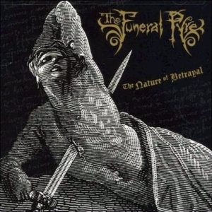 The Funeral Pyre - The Nature of Betrayal