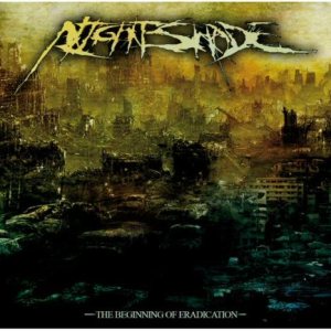 NightShade - The Beginning of Eradication