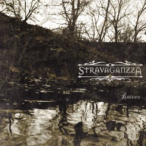 Stravaganzza - Raices