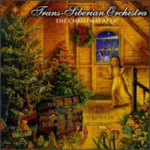 Trans-Siberian Orchestra - The Christmas Attic