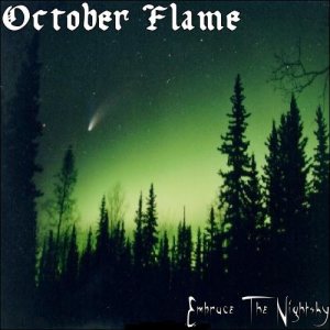 October Flame - Embrace the Nightsky