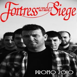 Fortress Under Siege - Promo 2010