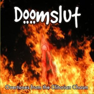 Doomslut - Overtones from the Clitorian Chasm