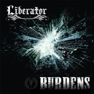 Liberator - Burdens