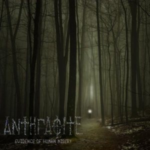 Anthracite - Evidence of Human Misery