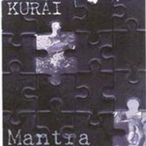 Kurai - Mantra