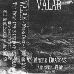 Valar - Where Dragons Forever War