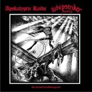 Apokalyptic Raids - Die Hard Headbangers