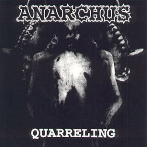 Anarchus - Quarreling