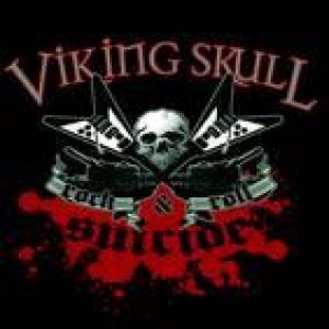 Viking Skull - Rock and Roll Suicide / Inject My Woman With Love