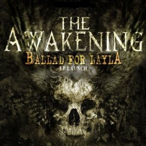 Ballad For Layla - The Awakening