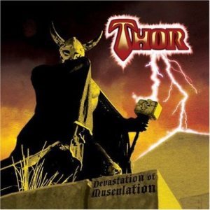 Thor - Devastation of Musculation