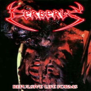 Cerberus - Repulsive Life-Forms
