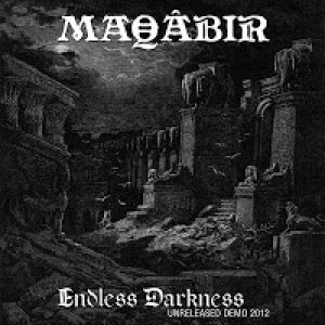 Maqâbir - Endless Darkness