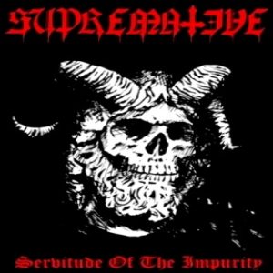 Supremative - Servitude of the Impurity