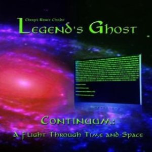 Legend's Ghost - Continuum: a Flight Through Time and Space