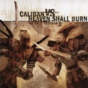 Heaven Shall Burn / Caliban - The Split Program II