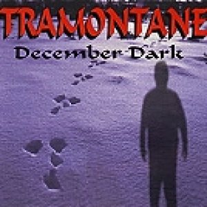 Tramontane - December Dark