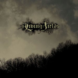 The Living Fields - The Living Fields